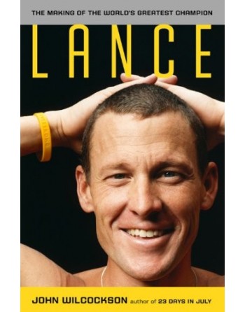 Lance Armstrong - The Making Of The Worlds Greatest Champion